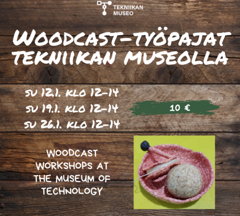 Woodcast-työpajat Tekniikan museolla