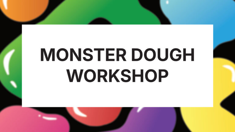 Monster Dough workshop at the Museum of Technology.